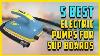 5 Best Inflatable Sup Electric Pumps For Stand Up Paddle Boards