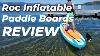 Roc Inflatable Stand Up Paddle Boards Review Are They Worth It